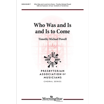 Who Was and Is and Is to Come