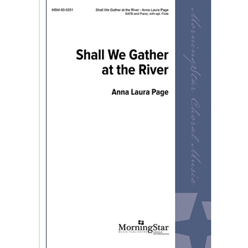 Shall We Gather at the River