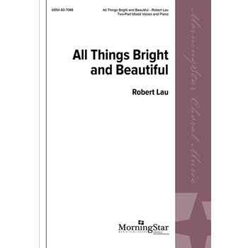 All Things Bright and Beautiful