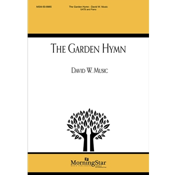 Garden Hymn