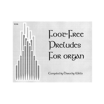 Foot-free Preludes For Organ