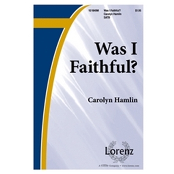 Was I Faithful