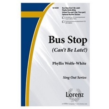 Bus Stop (Can't Be Late)