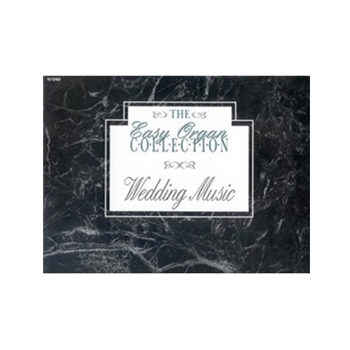 Easy Organ Collection For Wedding Music
