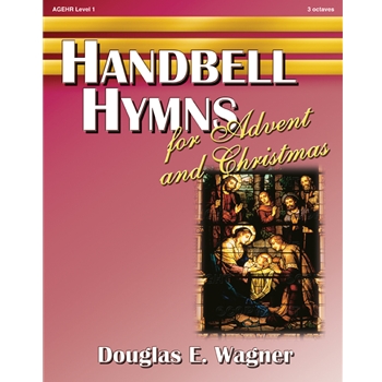 Handbell Hymns For Advent & Christmas