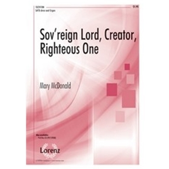 Sov'reign Lord Creator Righteous One