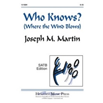 Who Knows  (Where The Wind Blows)