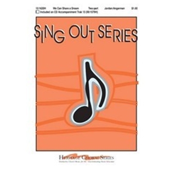 We Can Share A Dream