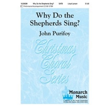 Why Do The Shepherds Sing