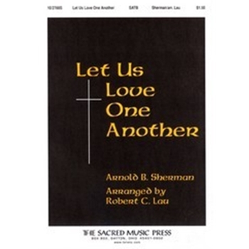 Let Us Love One Another