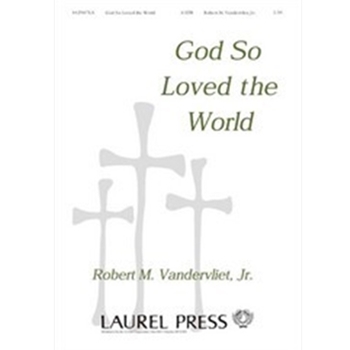 God So Loved The World