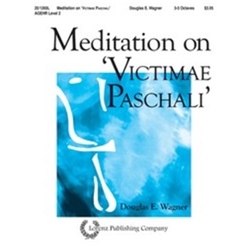 Meditation On Victimae Paschali
