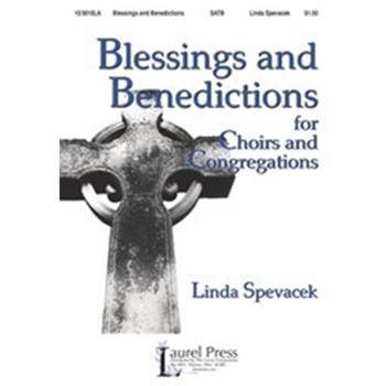 Blessings & Benedictions