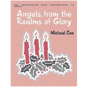 Angels From The Realms Of Glory