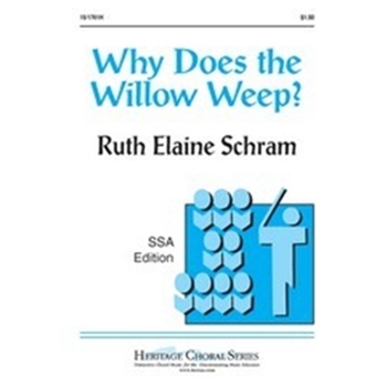 Why Does The Willow Weep