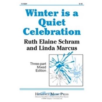 Winter Is A Quiet Celebration