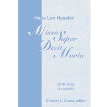 Missa Super Dixit Maria