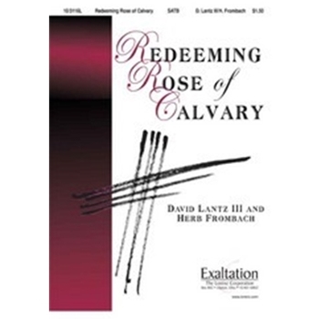 Redeeming Rose Of Calvary