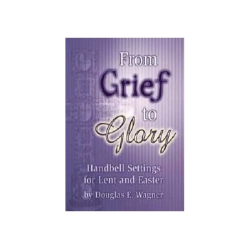 From Grief To Glory