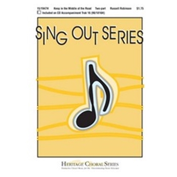 Keep In The Middle Of The Road