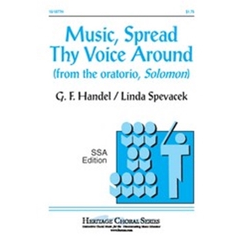 Music Spread Thy Voice Around