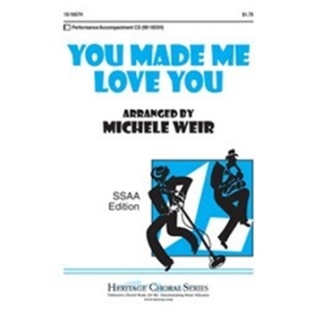 You Made Me Love You