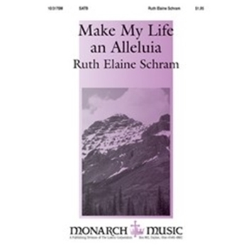 Make My Life An Alleluia