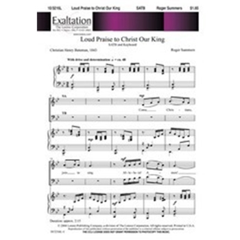 Loud Praise To Christ Our King