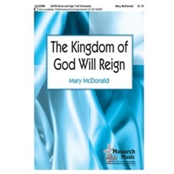 Kingdom Of God Will Reign