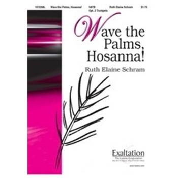 Wave The Palms Hosanna!