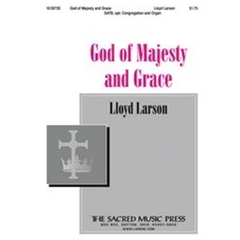 God Of Majesty & Grace