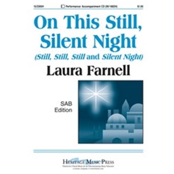 On This Still Silent Night