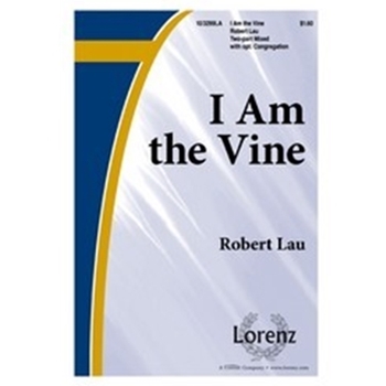 I Am The Vine