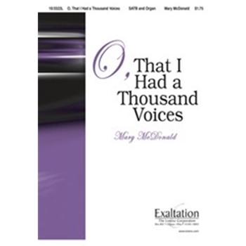 O That I Had A Thousand Voices