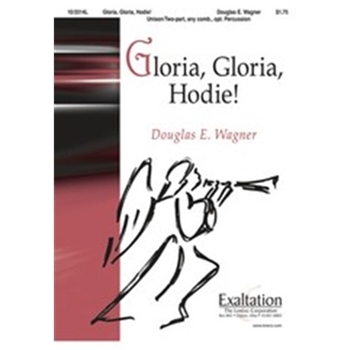 Gloria Gloria Hodie