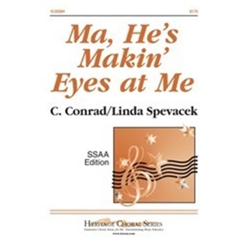 Ma He's Makin' Eyes At Me