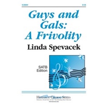 Guys & Gals: A Frivolity