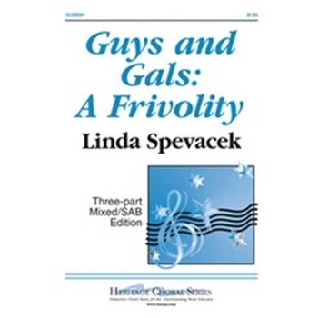 Guys & Gals: A Frivolity