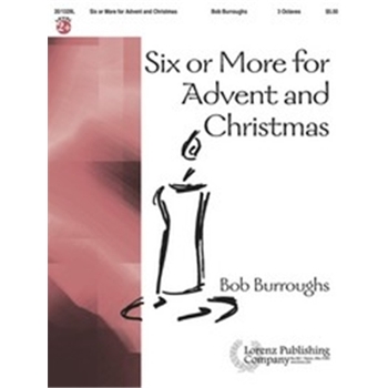 6 Or More For Advent & Christmas