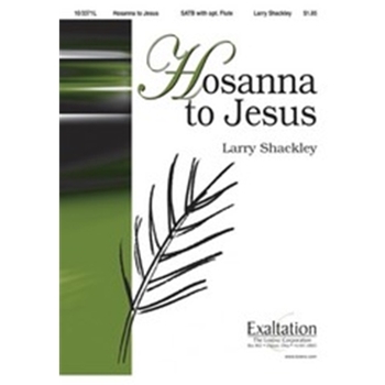 Hosanna To Jesus