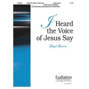 I Heard The Voice Of Jesus Say