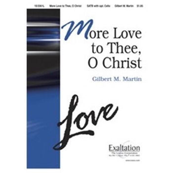 More Love To Thee O Christ