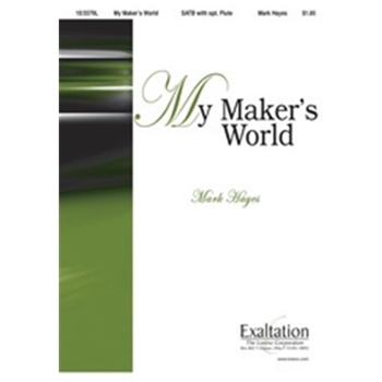 My Maker's World