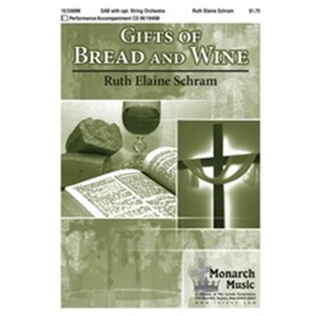 Gifts Of Bread & Wine