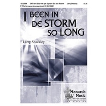 I Been In De Storm So Long