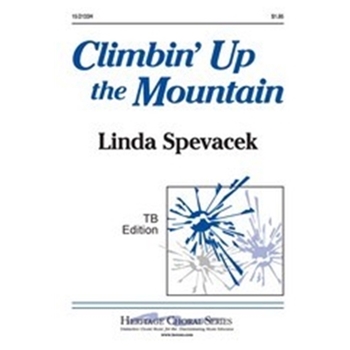 Climbin' Up The Mountain