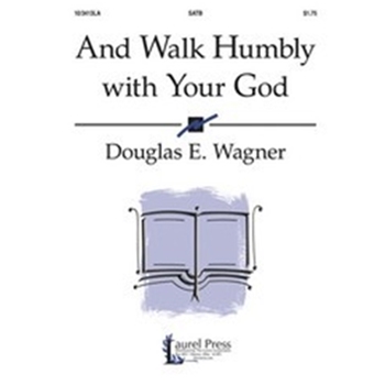And Walk Humbly With Your God
