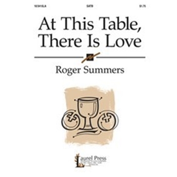 At This Table There Is Love