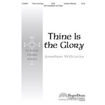 Thine Is The Glory