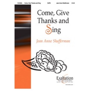 Come Give Thanks & Sing